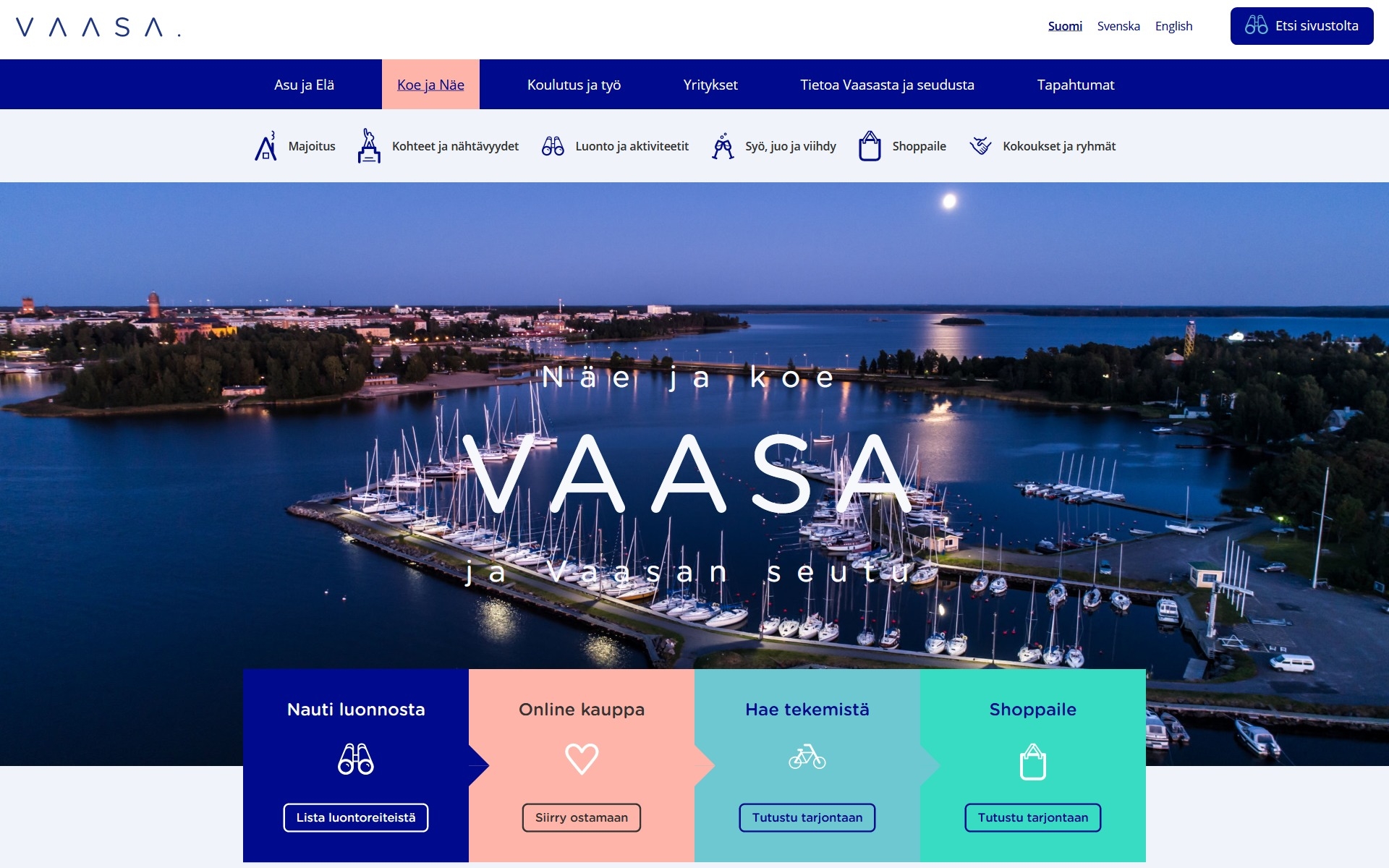 "Visitvaasa.fi kutoo taidokkaasti yhteen tiedolla palvelemisen ja kiinnostuksen herättämisen"